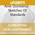 Arne Domnerus - Sketches Of Standards cd