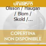 Olsson / Haugan / Blom / Skold / Lindenstrand - Requiem cd musicale