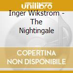 Inger Wikstrom - The Nightingale cd