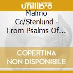 Malmo Cc/Stenlund - From Psalms Of David cd
