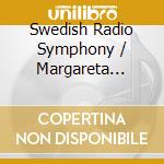 Swedish Radio Symphony / Margareta Hallin - Lieder cd