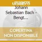 Johann Sebastian Bach - Bengt Tribukait Plays 1730 Cahman Organ At Grottningholm cd