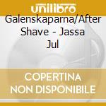 Galenskaparna/After Shave - Jassa Jul cd