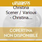 Christina Scener / Various - Christina Scener / Various cd