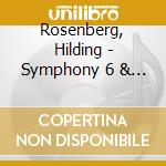 Rosenberg, Hilding - Symphony 6 & Symphony 3 cd musicale di Rosenberg, Hilding