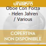 Oboe Con Forza - Helen Jahren / Various cd
