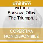 Victoria Borisova-Ollas - The Triumph Of Heaven cd