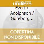 Evert / Adolphson / Goteborg Kammarkor Taube - Evert Taube cd