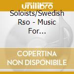 Soloists/Swedish Rso - Music For OrchestrraFantasia cd