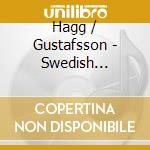 Hagg / Gustafsson - Swedish Romantic Organ 1 cd
