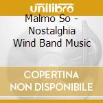 Malmo So - Nostalghia Wind Band Music cd