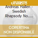 Andreas Hallen - Swedish Rhapsody No. 2/Toteninsel
