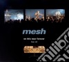 Mesh - On This Tour Forever cd