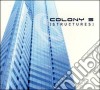 Colony 5 - Structures cd