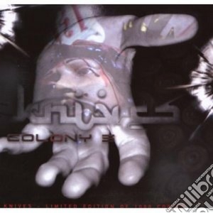 Colony 5 - Knives cd musicale di Colony 5