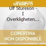 Ulf Stureson - I Overkligheten (Demos -94) cd