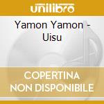 Yamon Yamon - Uisu cd