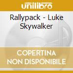 Rallypack - Luke Skywalker cd