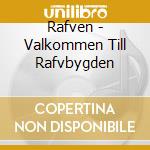 Rafven - Valkommen Till Rafvbygden cd