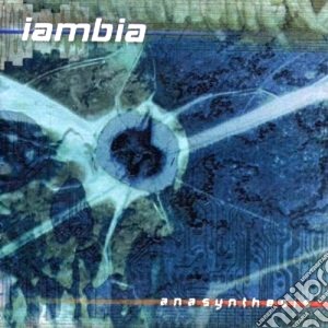 Iambia - Anasynthesis cd musicale di IAMBIA