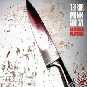 Terror Punk Syndicat - Extended Playtime cd musicale di TERROR PUNK SYNDICAT