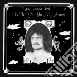 (LP Vinile) John Michael Roch - With You In My Arms vinile