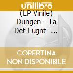 (LP Vinile) Dungen - Ta Det Lugnt - Coloured Edition (2 Lp) vinile