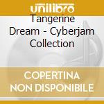 Tangerine Dream - Cyberjam Collection cd