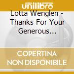 Lotta Wenglen - Thanks For Your Generous Donations! cd