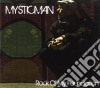 Mysticman - Rock Of My Foundation cd