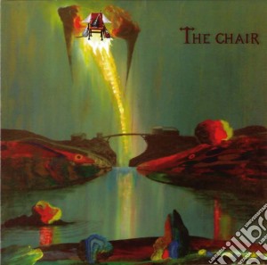 Chair (The) - The Chair cd musicale di Chair, The