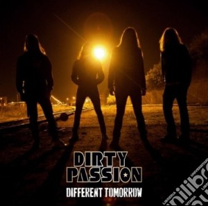 Dirty Passion - Different Tomorrow cd musicale di Passion Dirty