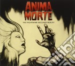 Anima Morte - The Nightmare Becomes Reality