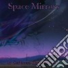Space Mirrors - In Darkness They Whisper cd