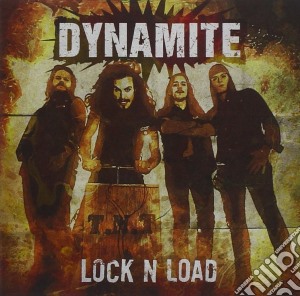 Dynamite - Lock N' Load cd musicale di Dynamite
