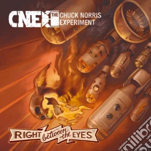 Chuck Norris Experiment - Right Between Your Eyes cd musicale di Chuck Norris Experiment
