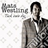 Mats Westling - Tack Vare Dig... cd