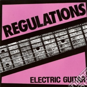 Regulations - Electric Guitar cd musicale di Regulations