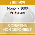 Monty - 1000 Ar Senare cd