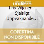 Iiris Viljanen - Sjalsligt Uppvaknande Vid Slussen cd