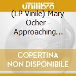(LP Vinile) Mary Ocher - Approaching Singularity: Music For The End Of Time vinile