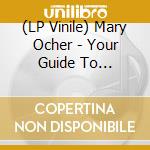 (LP Vinile) Mary Ocher - Your Guide To Revolution vinile