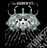 (LP Vinile) Kingdom Of Evol (The) - The Second Coming Of Pleasure & Pain vinile