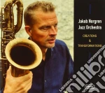 Jakob Norgren Jazz Orchestra - Creations & Transformations cd