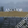Anchor - Distance & Devotion cd