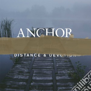 (LP Vinile) Anchor - Distance & Devotion (Lp+Cd) lp vinile di Anchor