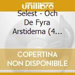 Selest - Och De Fyra Arstiderna (4 Cd) cd