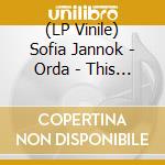(LP Vinile) Sofia Jannok - Orda - This Is My Land lp vinile di Jannok Sofia