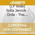 (LP Vinile) Sofia Jannok - Orda - This Is My Land vinile
