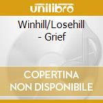 Winhill/Losehill - Grief cd